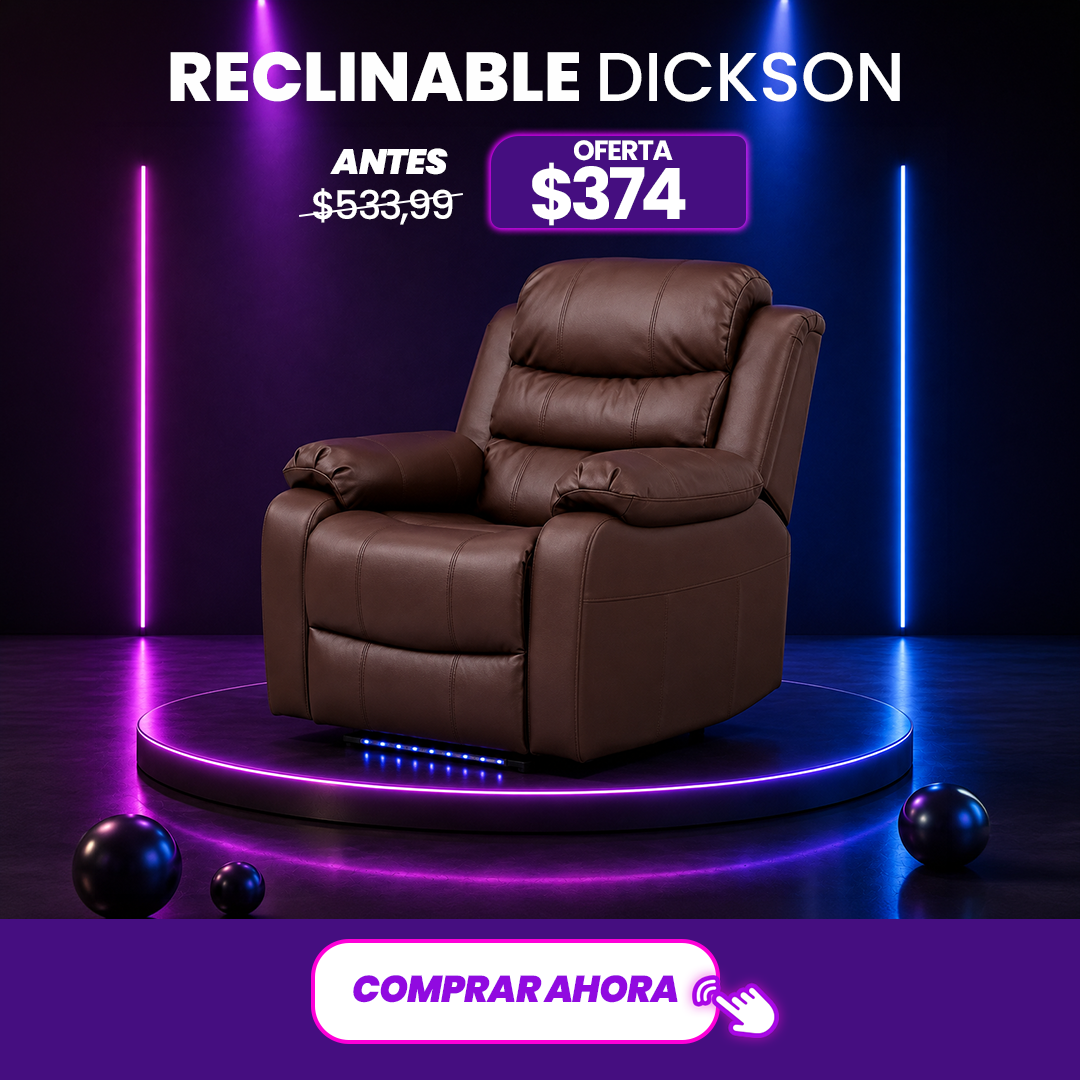 Reclinable Dickson